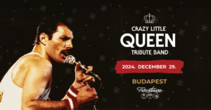Crazy Little QUEEN Tribute Band slágerek a Fröccsteraszon