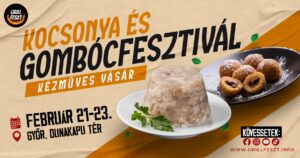 Kocsonya és Gombócfesztivál Győrben