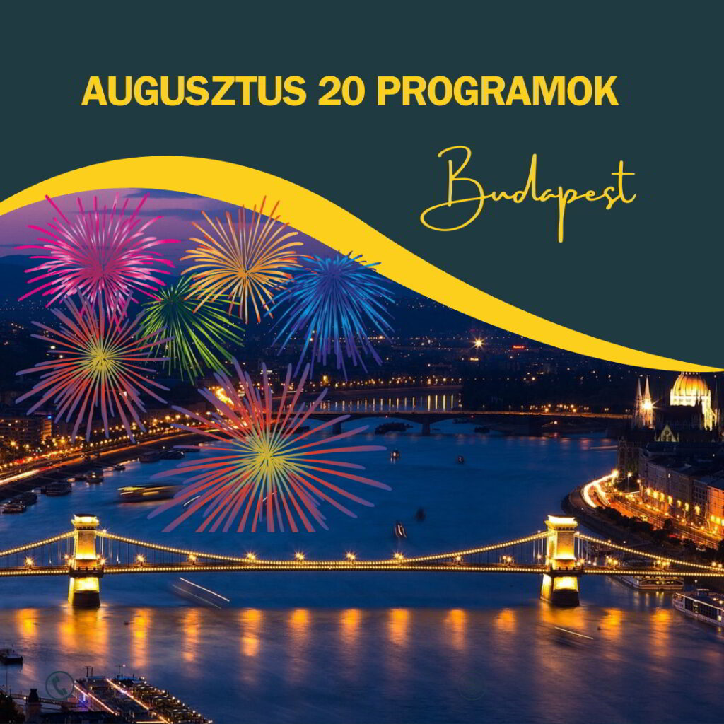Augusztus 20 programok Budapest 2025 - Ingyenes Koncertek 2026 📅 ...