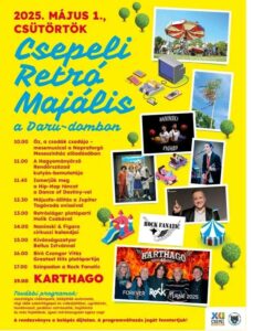RETRÓ MAJÁLIS CSEPELEN – Majális Csepel 2025 program