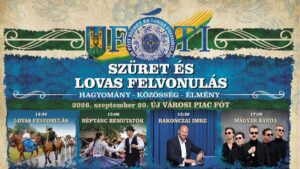Fót – Szüret és Lovas Felvonulás – Rakonczai Imre, Magyar Banda