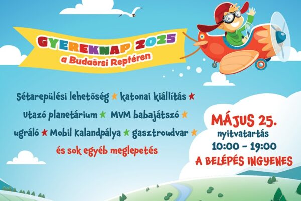 GYEREKNAP A BUDAÖRSI REPÜLŐTÉREN 2025