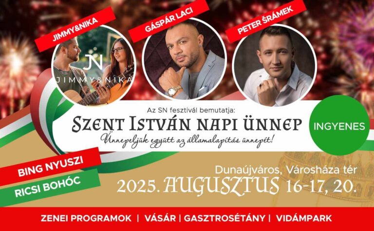Dunaújváros Augusztus 20 programok 2025