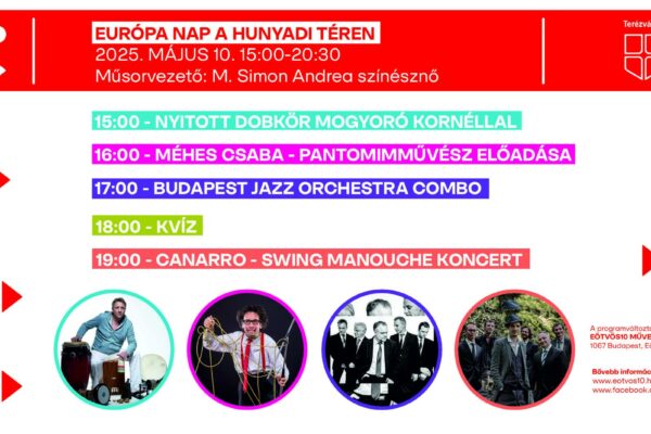 Európa nap a Hunyadi téren program és koncert 2025