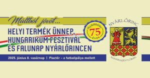 Hungarikum Fesztivál és Falunap Nyárlőrincen 2025 – ingyenes Első Emelet koncert