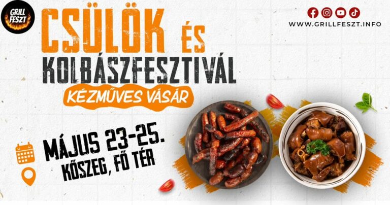 Kőszeg Csülök és Kolbászfesztivál 2025 program