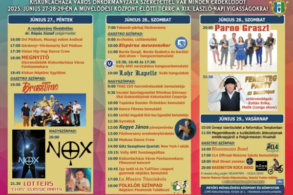 XIX. László-napi Vigasságok Kiskunlacháza – NOX, Parno Graszt, DJ Dominique, DJ LOTTERS, Zoltán Erika