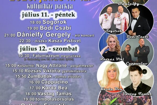Nagyszénás Falunap 2025 – Bódi Csabi, Dánielfy Gergő, Vastag Tamás, Balkan Fanatik, Sógorok, Karda Bea, Cappucino