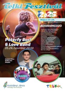 Telki Fesztivál 2025 – Péterfy Bori & Love Band – Konyha – Latin Combo – Hahó Együttes – Telki Gyermek Táncszínház – Radio Live – Felméri Péter