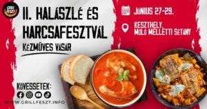 Halászlé és Harcsafesztivál – Kézműves Vásár Keszthely