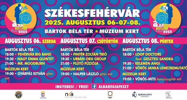 ALBA REGIA FESZT 2025 Székesfehérváron