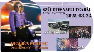 Ingyenes Demjén Ferenc koncert 2025 Gyál