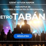 Retro Tabán Augusztus 20- Szent István Napok