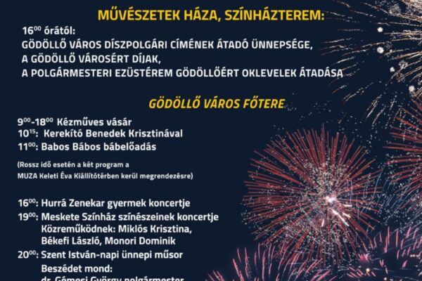 Gödöllő Szent István napi programok augusztus 20