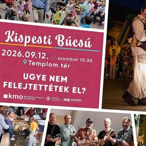 Kispesti búcsú 2026 program és fellépők