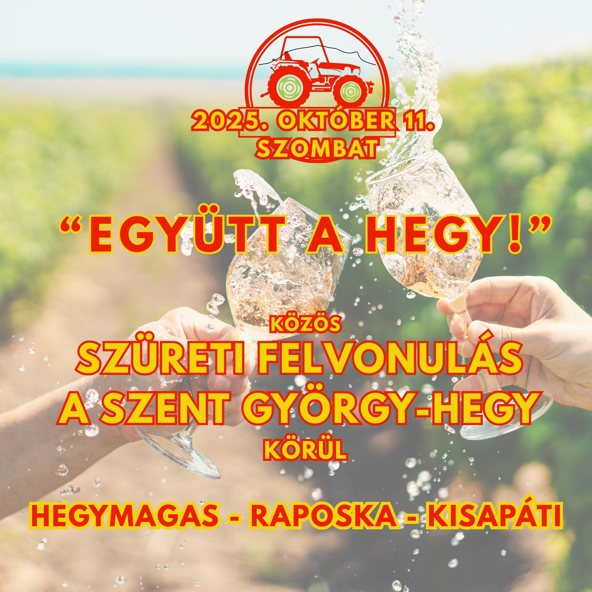 Szüreti felvonulás a Szent György-hegy körül 2025 program