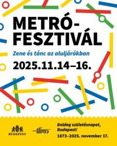 Metrófesztivál 2025 programok