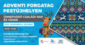 ADVENTI FORGATAG Pestújhelyen