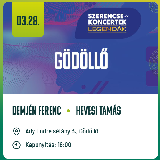 Szerencse koncertek 2026 Gödöllő