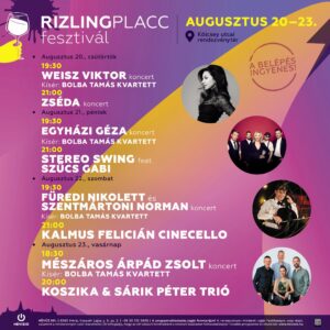 Hévíz Rizling Placc Fesztivál – Weisz Viktor, Zséda, Mészáros Árpád Zsolt