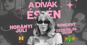 A dívák és én – ingyenes Horányi Juli koncert Budapesten