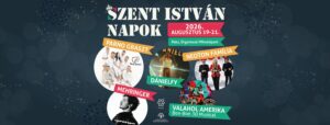 Paks Szent István Napok – Neoton Família, Parno Graszt, Dánielfy, Mehringer, Bon-Bon