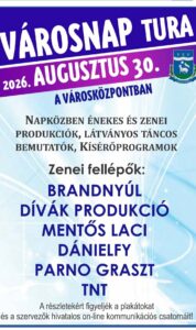 Tura Városnap – Parno Graszt, Dánielfy, TNT, Dívák, Brandnyúl