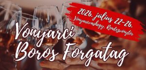 Vonyarci Boros Forgatag Vonyarcvashegy – Csonka András, Keresztes Ildikó, Szabó Ádám, Balázs Pali