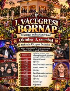 Vácegres Bornap – Radics Gigi, Váradi Roma Cafe