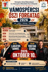 Vámospércsi Őszi Forgatag – Vastag Csaba, Lakatos Dániel