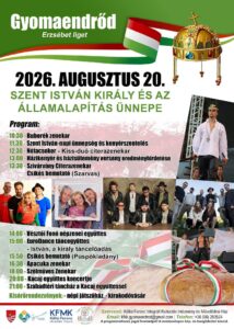 Gyomaendrőd – Szent István Nap – Augusztus 20.