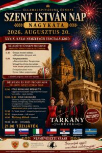 Nagykáta – Szent István Nap – Augusztus 20.