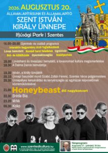 Szentes – Szent István Nap – Augusztus 20.